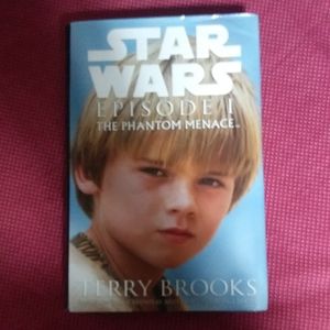 Star Wars Episode 1 The Phantom Menace. By Terry Brooks based on the screenplay.